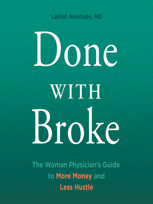 Title details for Done With Broke by Latifat Akintade - Wait list